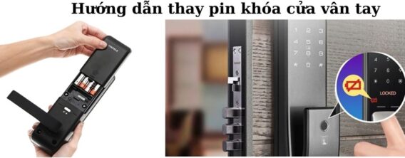 Hướng dẫn thay pin khóa cửa vân tay chi tiết nhất 2025
